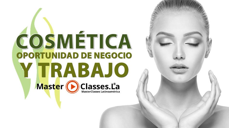 cosmetica-como-oportunidad-de-negocio-y-trabajo - Seminarios Online.