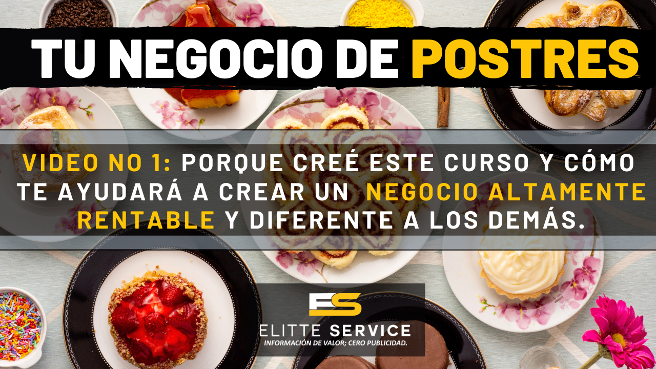 Video No 1 Curso Postres